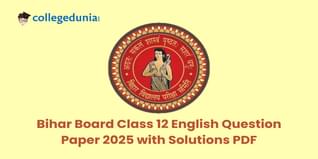 Bihar Board Class 12 English 2025 Question Paper (Available): Download Bihar Board Class 12 Question Paper with Solution PDF (SET I)